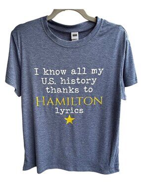 Hamilton Lyrics Tee Womens M Blue Broadway Musical Theater Shirt
